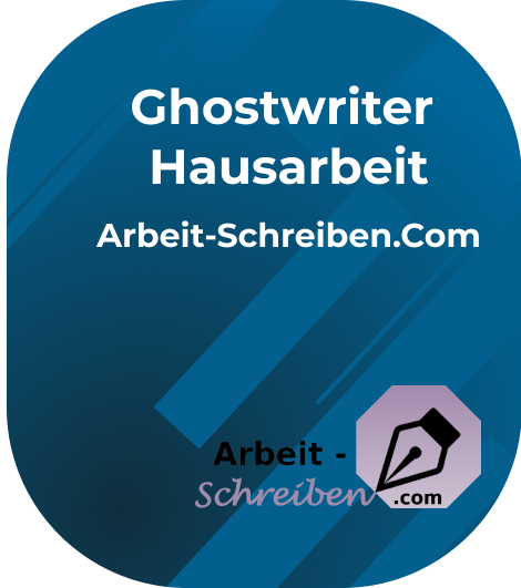 Was ist Ghostwriting für Hausarbeit?